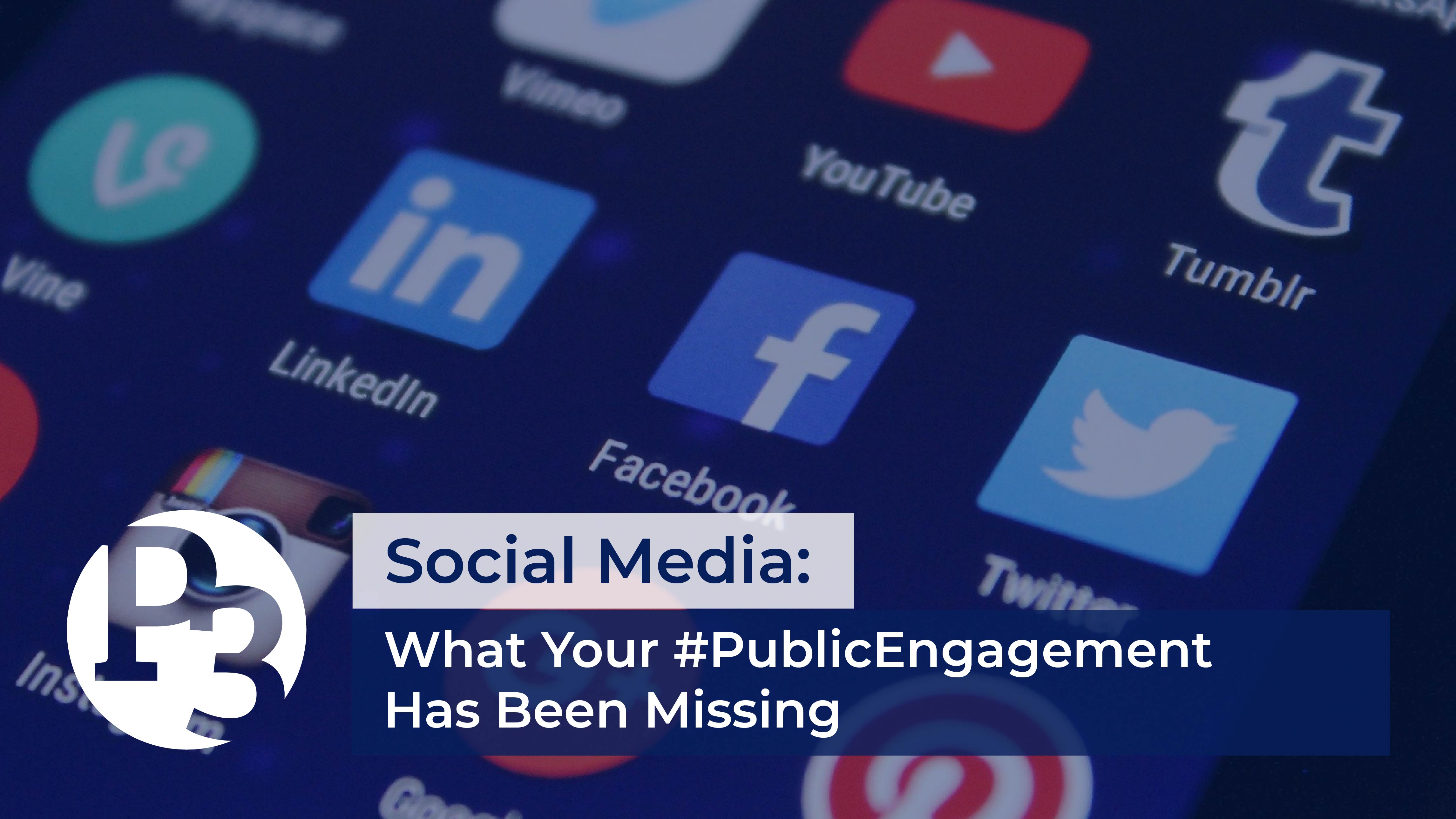 Social Media: What you #PublicEngagement Has Been Missing