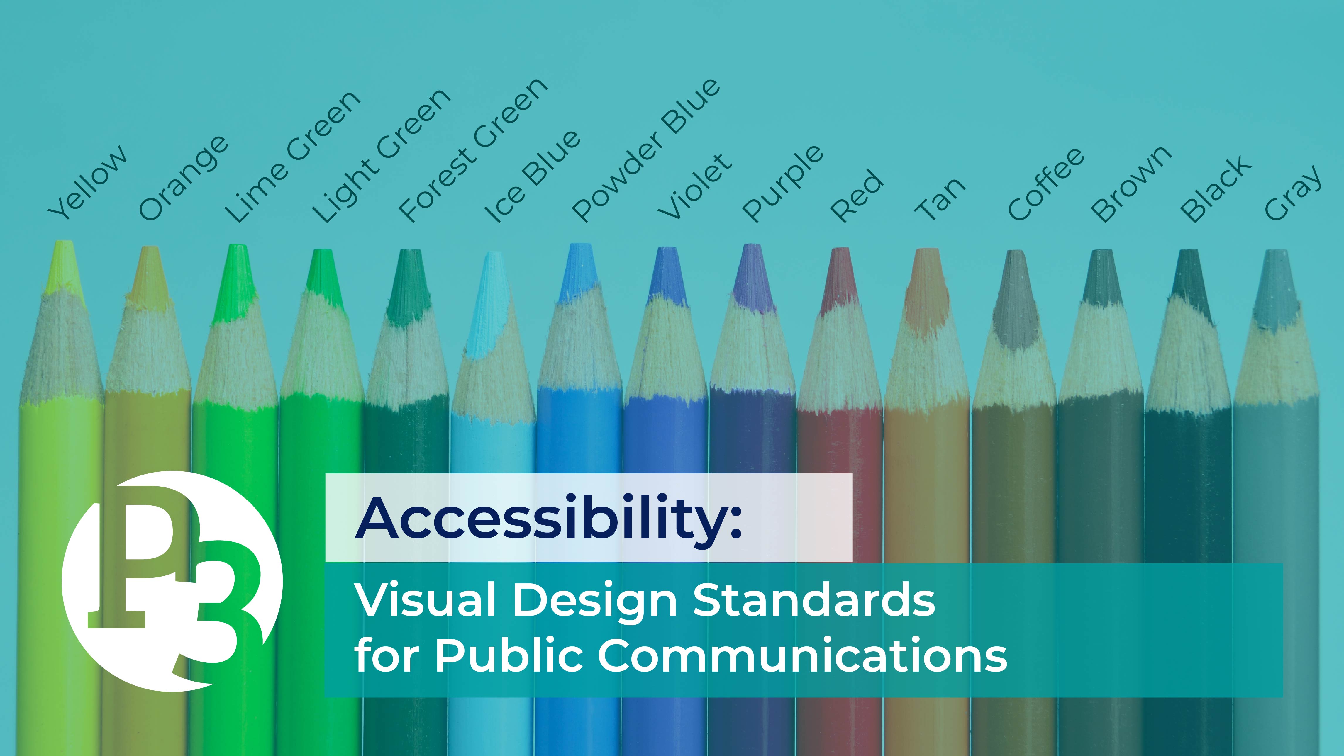 Accessibility: Visual Design Standards for Public Communications