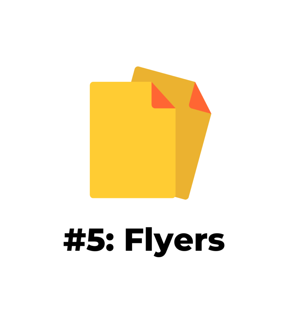#5: Flyers